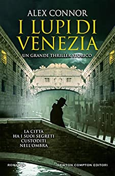I Lupi di Venezia (I Lupi di Venezia Series Vol. 1)