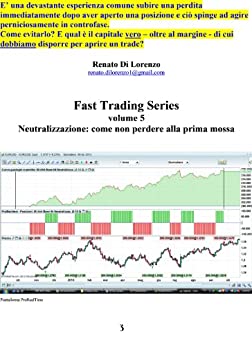 Fast Trading Series 5: Come non perdere alla prima mossa (Come fare trading Vol. 21)