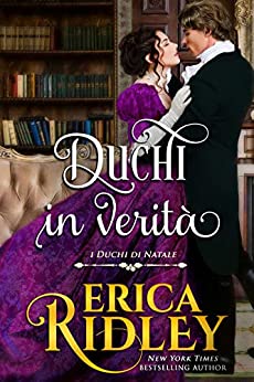 Duchi, in verità (i duchi di natale Vol. 5)