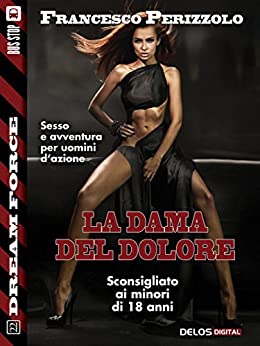 La dama del dolore: Sex Force: Kiko Dias 5 (Dream Force)