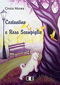 Costantino e Rosa Scompiglio (Ragazzi... e Genitori Vol. 10)