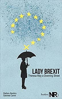 Lady Brexit: Theresa May a Downing Street