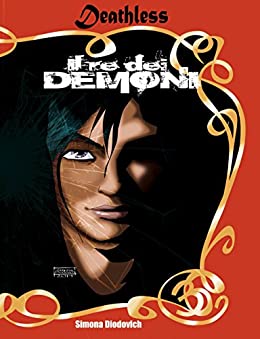Il re dei demoni (Deathless Vol. 3)