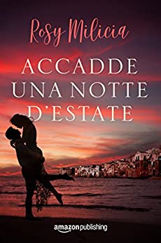 Accadde una notte d’estate