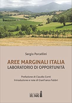 Aree Marginali Italia. Laboratorio di opportunità