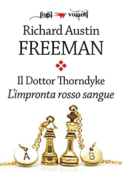 Il Dottor Thorndyke. L’impronta rosso sangue (Fogli volanti)