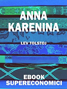 Anna Karenina (eBook Supereconomici)