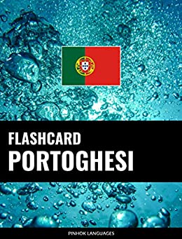 Flashcard portoghesi: 800 flashcard portoghese-italiano e italiano-portoghese