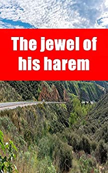 The jewel of his harem