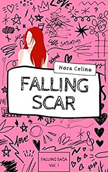 Falling Scar (Falling Saga Vol. 1)