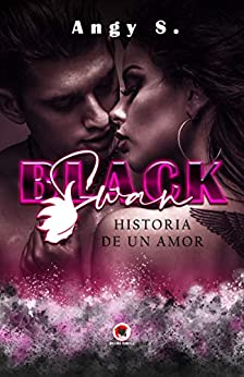 Black Swan: Historia de un amor (Collana Floreale)