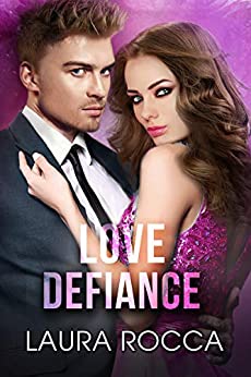 Love Defiance (Challengers Vol. 2)