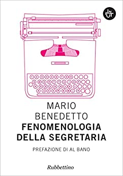 Fenomenologia della segretaria