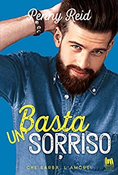 Basta un sorriso (Che barba l’amore! Vol. 2)