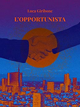 L’opportunista: breve storia di un inganno al tempo del COVID