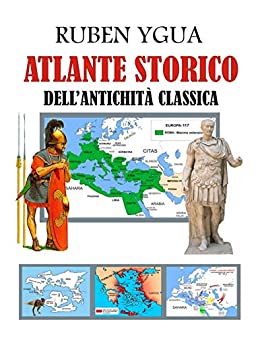 ATLANTE STORICO DELL'ANTICHITÀ CLASSICA