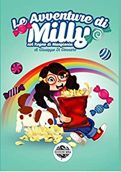 Le avventure di Milly nel Regno di Mangionia