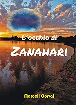 L’occhio di Zanahari