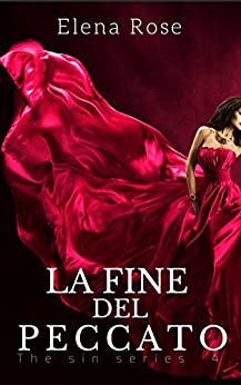 La fine del peccato: The sin series #4