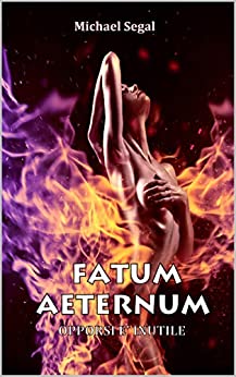 Fatum Aeternum: Opporsi è inutile