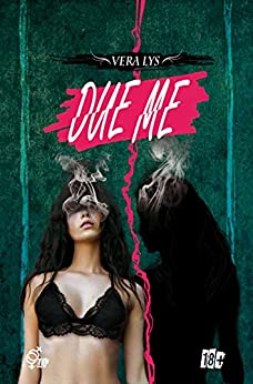 Due Me (LEI2 Vol. 1)