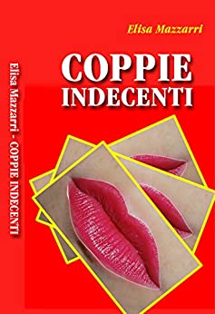 Coppie indecenti