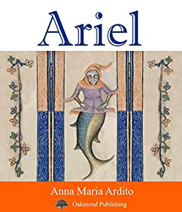 Ariel: Racconto sotto formalina (Racconti Oakmond Vol. 73)