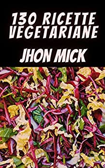 130 Vegetarian recipes