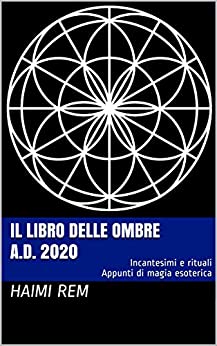 Il libro delle ombre: A.D. 2020