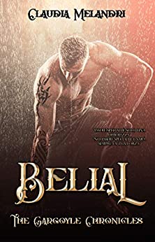 Belial: The Gargoyle Chronicles #3