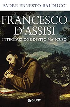 Francesco d’Assisi: Introduzione di Vito Mancuso