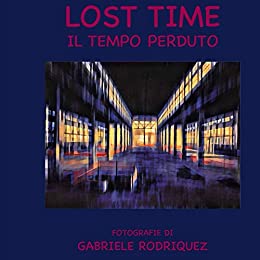 Lost Time: Il Tempo Perduto