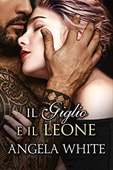 Il giglio e il leone (Beauty and the Beast Vol. 2)