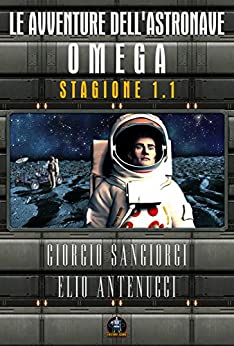 Le avventure dell'astronave Omega: Stagione 1.1