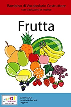 Frutta (Fruits) – SET DI BASE – ITALIAN VERSION