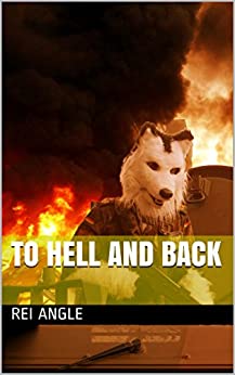 To Hell and back (Legio Feralis Vol. 3)