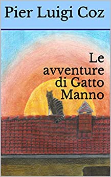 Le avventure di Gatto Manno