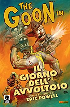 The Goon volume 1: Il giorno dell’avvoltoio