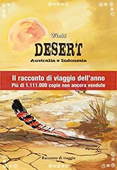 Desert: Australia e Indonesia – racconto di viaggio