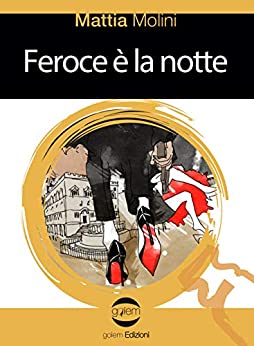 Feroce è la notte (Le Vespe Vol. 28)