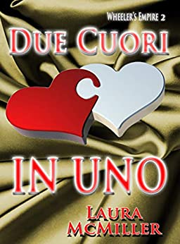 Due cuori in uno