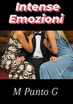 Intense Emozioni