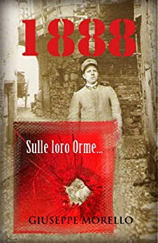 1888 Sulle Loro Orme…