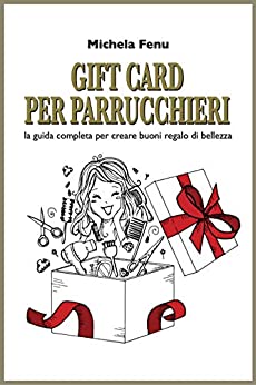 Gift Card per Parrucchieri: La guida completa per creare buoni regalo di bellezza