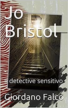 Jo Bristol: Il detective sensitivo