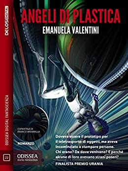 Angeli di plastica (Odissea Digital Fantascienza)