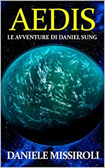 Aedis: Le avventure di Daniel Sung