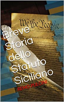Breve Storia dello Statuto Siciliano