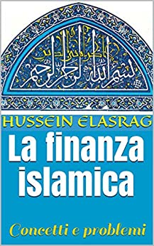 La finanza islamica: Concetti e problemi