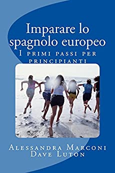 Imparare lo spagnolo europeo: I primi passi per principianti